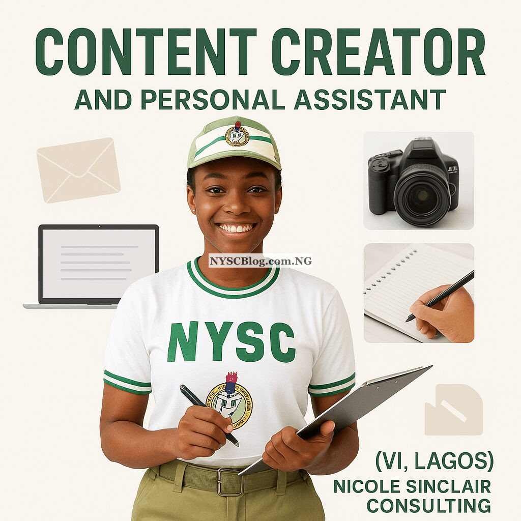 NYSC PPA: Content Creator & Personal Assistant Roles in Victoria Island NYSC PPA: Content Creator & Personal Assistant Roles in Victoria Island