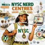 List of Official NYSC NERD Centres And How to Locate One List of Official NYSC NERD Centres And How to Locate One